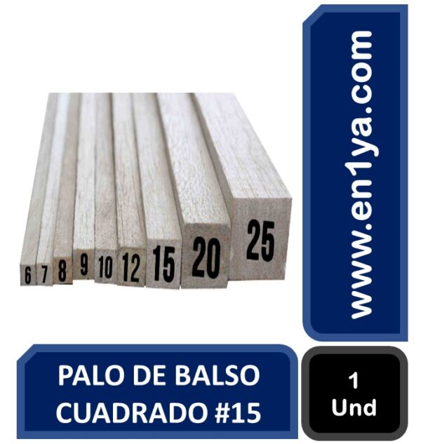 PALO DE BALSO CUADRADO #15