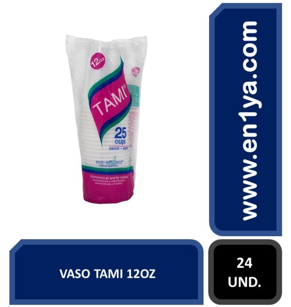 VASO TAMI 12OZ X25 UNIDADES